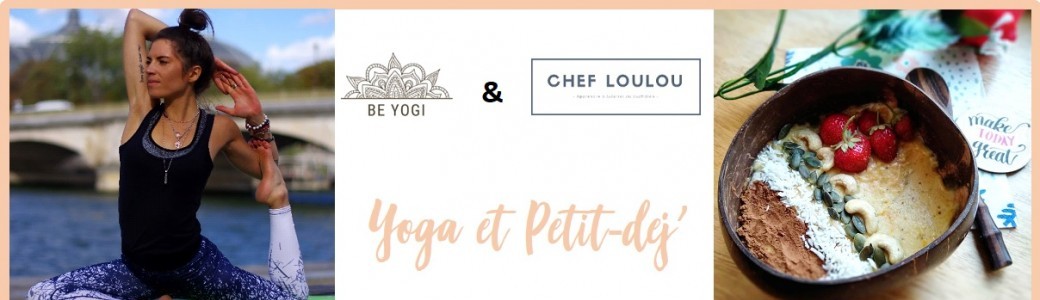 Yoga et Petit dèj