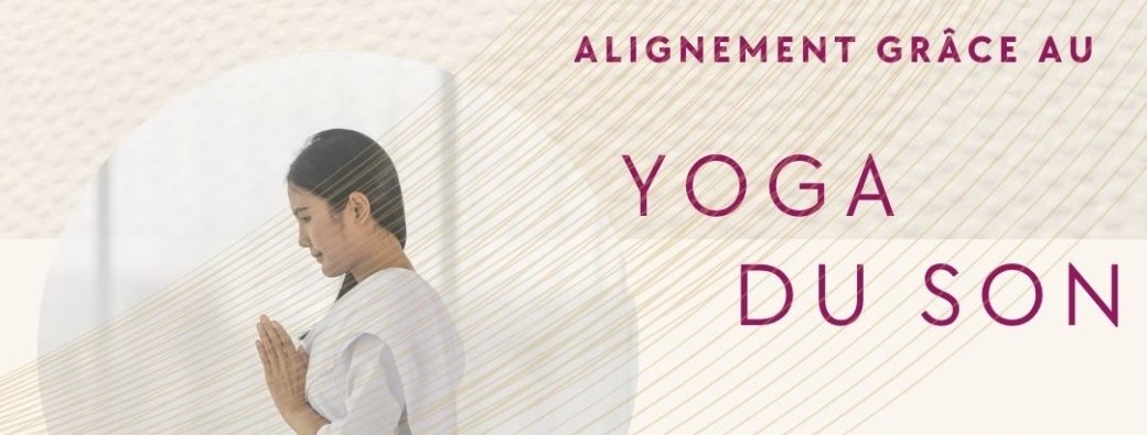 Yoga du son/Yoga de la voix