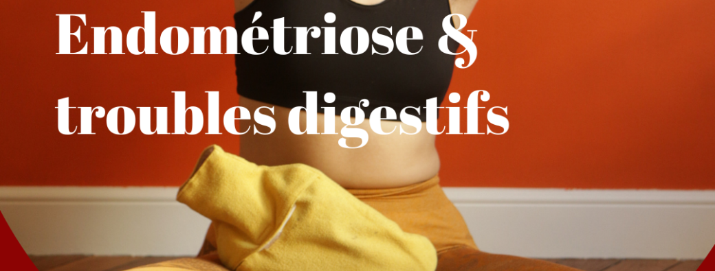 Dimanche Yoga Endométriose - troubles digestifs