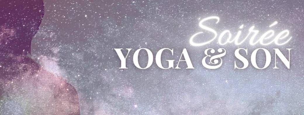 Yoga et Son 6 juin