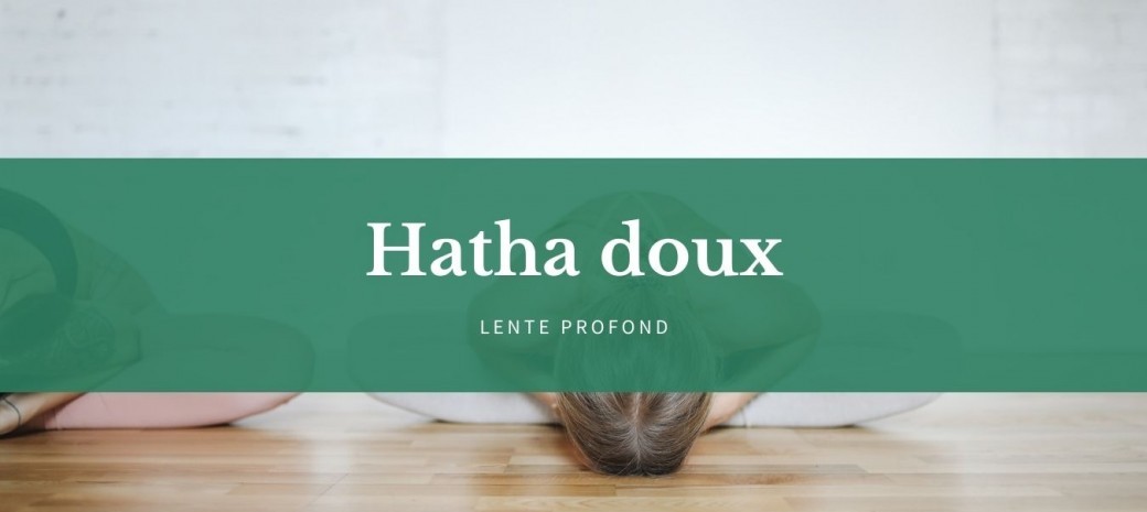 Yoga Hatha Doux - (Charenton)