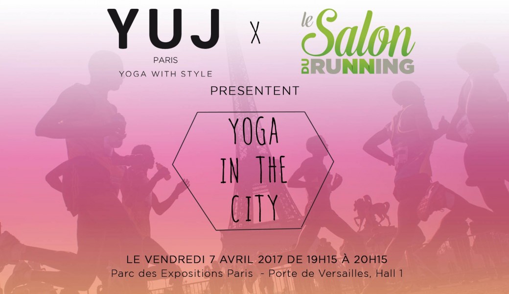 Yoga in the City revient au Salon du Running 2017