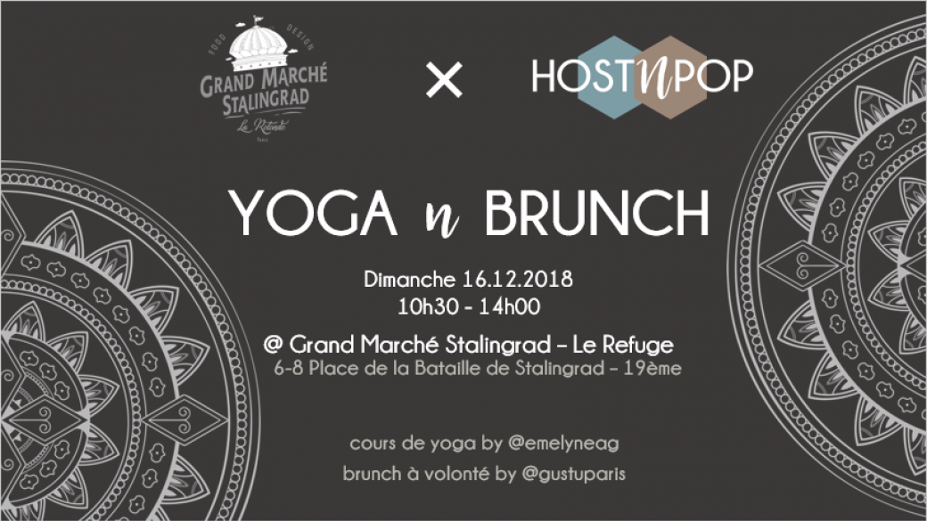 Yoga n Brunch // Le Grand Marché Stalingrad X HostnPop