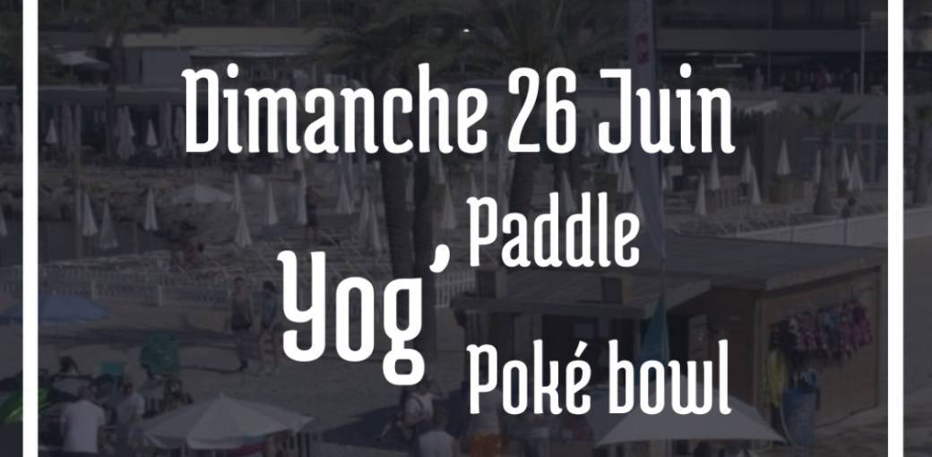 Yoga, Paddle & Poké