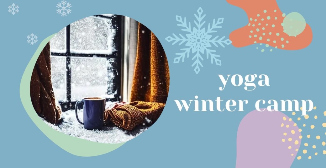 Yoga Winter Camp 2025