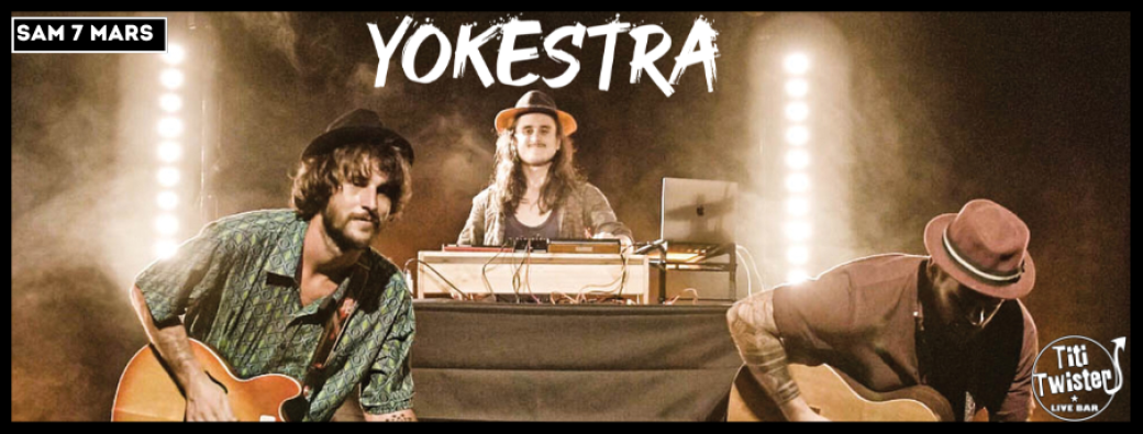 Yokestra