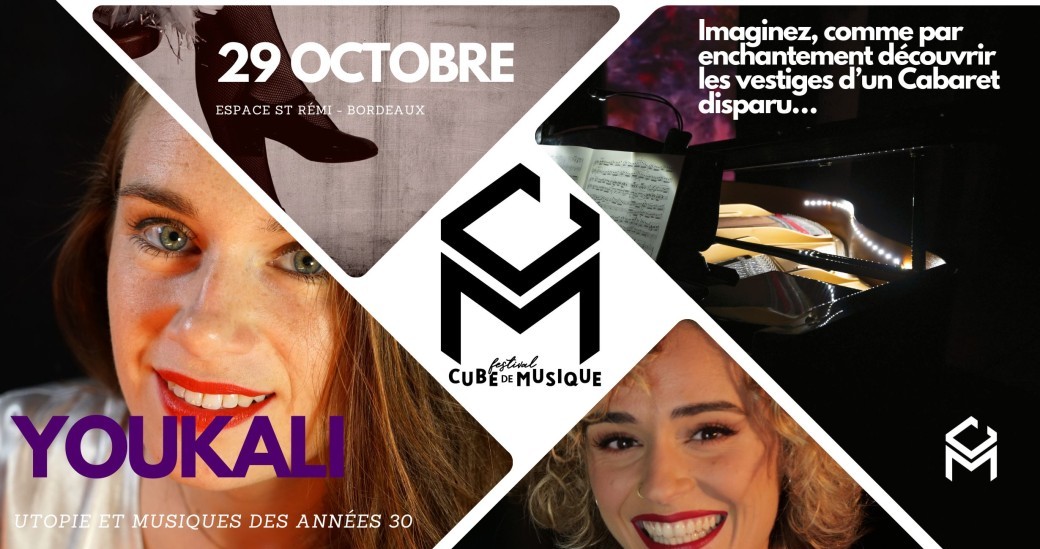 YOUKALI - Utopie et musiques des Années 30 - Festival Cube de Musique #3