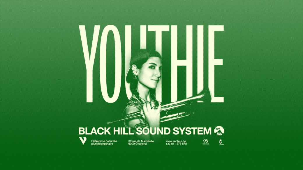 Youthie + Black Hill Sound System | Charleroi Dub Night