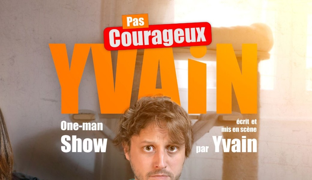 Yvain "Pas courageux" 