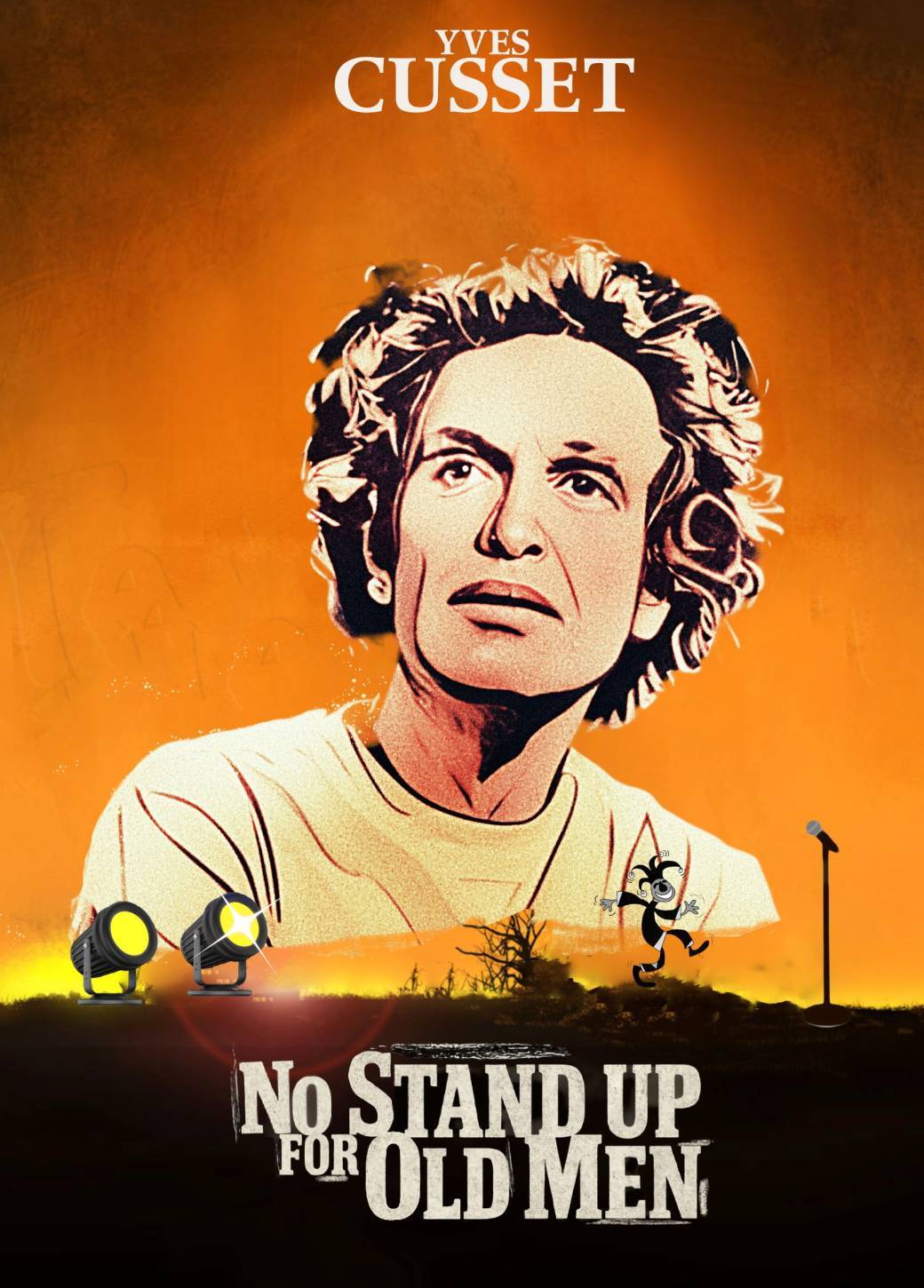 Yves CUSSET : No Stand Up for Old Men
