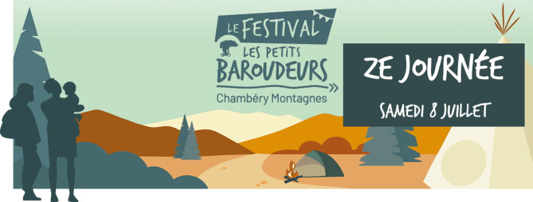 Ze Journée du Festival Les Petits Baroudeurs Chambéry Montagnes 2023