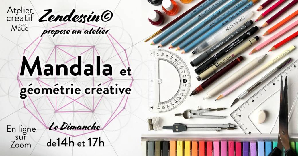 Zendessin© propose un atelier de Mandala et géométrie créative
