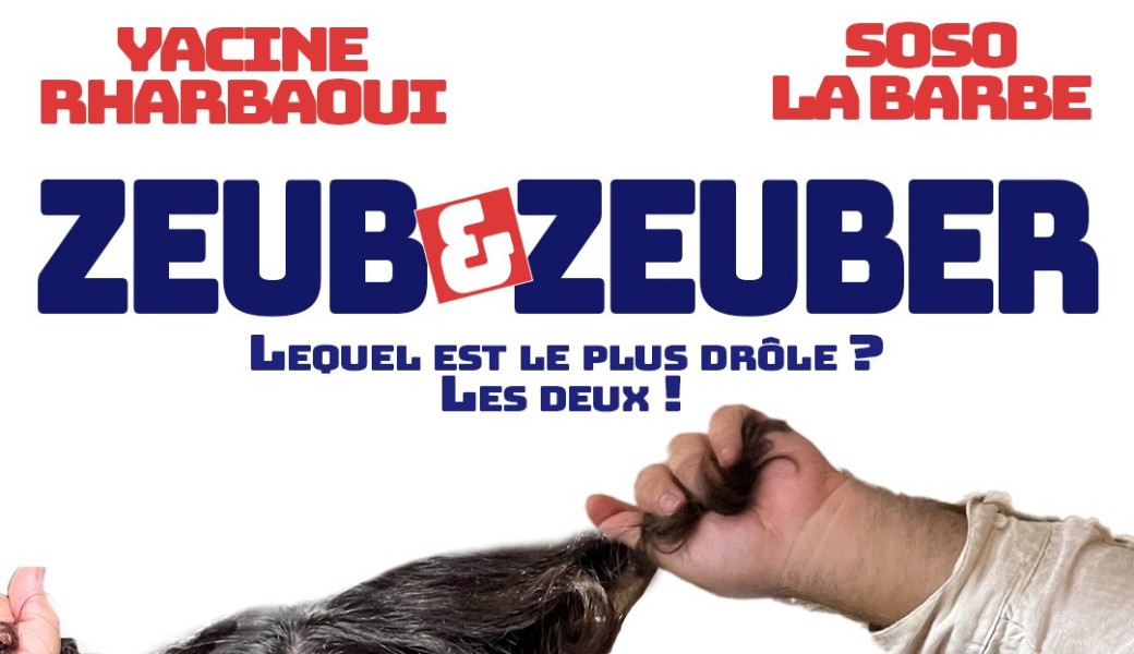 ZEUB & ZEUBER 