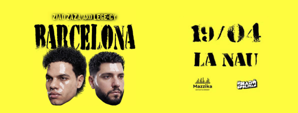 Ziad Zaza & Lege-cy - BARCELONA