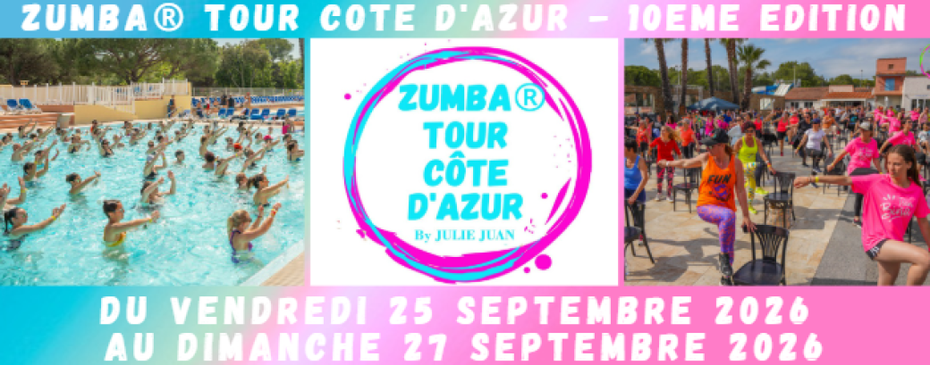 ZUMBA® TOUR COTE D'AZUR EDITION 10