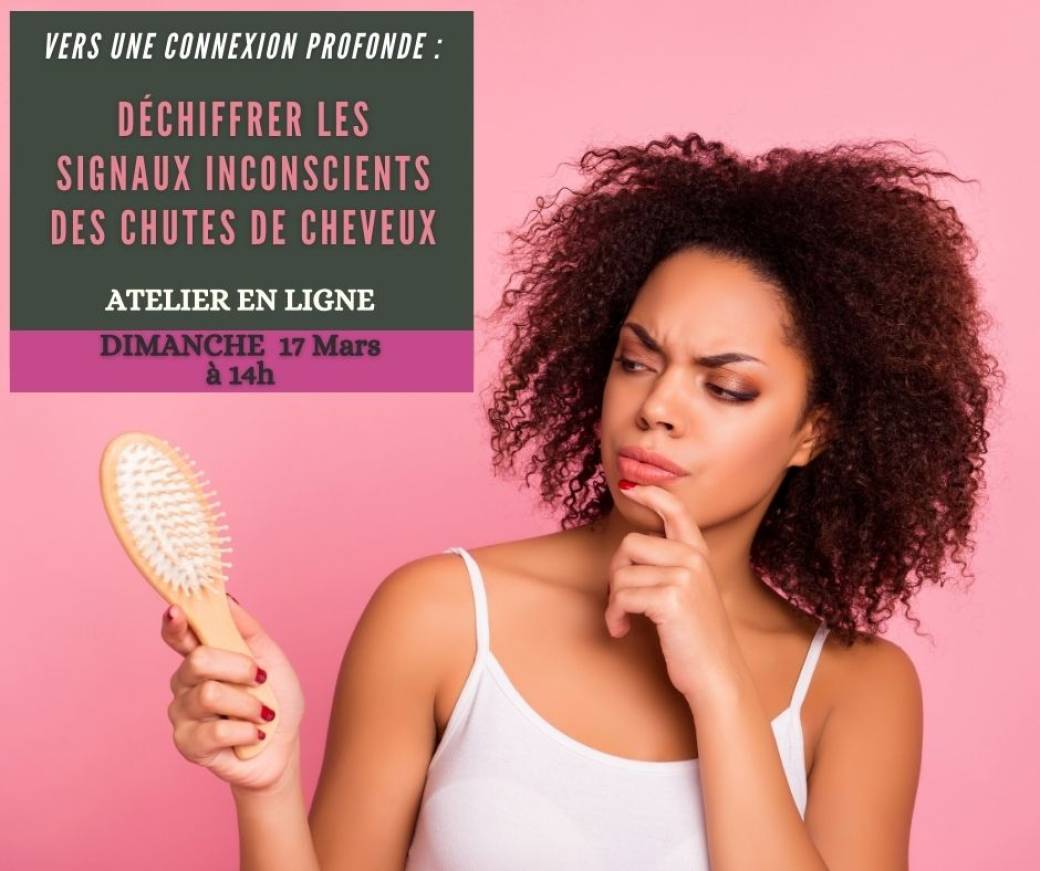 Tickets Déchiffrer les signaux inconscients des chutes de cheveux — free download
